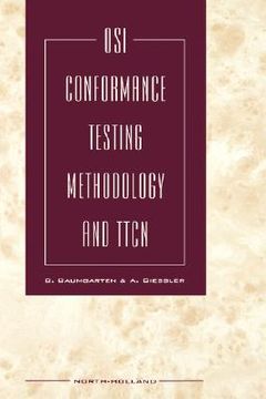 portada osi conformance testing methodology and ttcn (en Inglés)