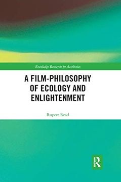 portada A Film-Philosophy of Ecology and Enlightenment (Routledge Research in Aesthetics) (in English)