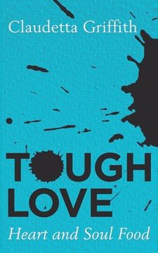 portada Tough Love: Heart and Soul (in English)