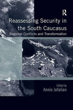 portada reassessing security in the south caucasus