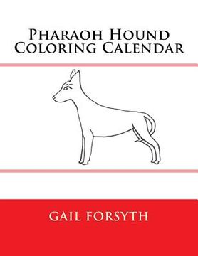 portada Pharaoh Hound Coloring Calendar (in English)