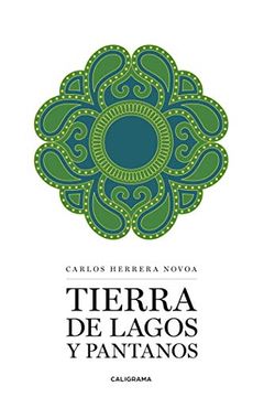 portada Tierra de Lagos y Pantanos (in Spanish)