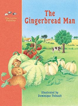 portada The Gingerbread Man: A Classic Fairy Tale (Little Pebbles) (en Inglés)