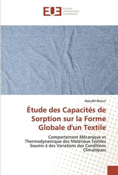 portada Étude des Capacités de Sorption sur la Forme Globale d'un Textile (en Francés)