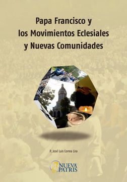 portada Papa Francisco y los Movimientos eclesiales y las nuevas comunidades