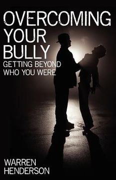 portada overcoming your bully (en Inglés)