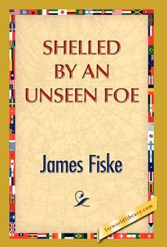 portada shelled by an unseen foe (en Inglés)