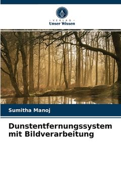 portada Dunstentfernungssystem mit Bildverarbeitung (in German)