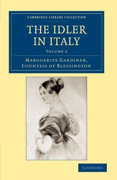 portada The Idler in Italy 3 Volume Set: The Idler in Italy - Volume 2 (Cambridge Library Collection - Travel, Europe) 