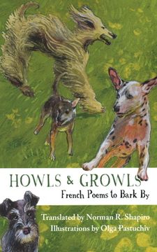 portada Howls & Growls: French Poems to Bark by