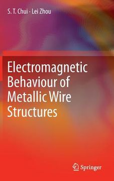 portada electromagnetic behaviour of metallic wire structures (en Inglés)