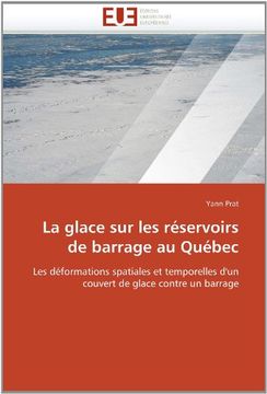 portada La Glace Sur Les Reservoirs de Barrage Au Quebec