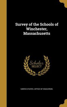 portada Survey of the Schools of Winchester, Massachusetts (en Inglés)