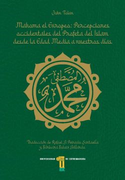 portada Mahoma el Europeo: Percepciones Occidentales del Profeta del Islam Desde la Edad Media a Nuestros Días (in Spanish)
