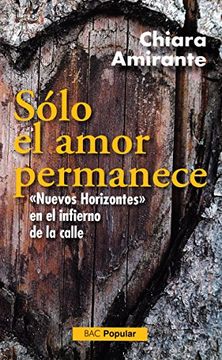portada Solo el Amor Permanece (in Spanish)