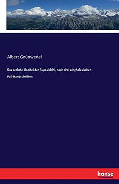 portada Das sechste Kapitel der Rupasiddhi, nach drei singhalesischen Pali-Handschriften (German Edition)