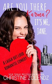portada Are You There, Karma? It's Me, Jane.: A Laugh Out Loud Romantic Comedy (in English)