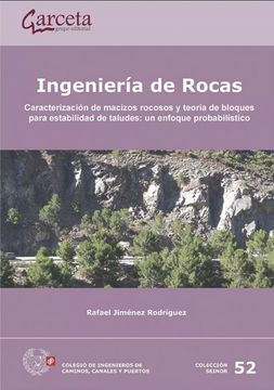 portada Ingeniería de Rocas: Caracterización de Macizos Recosos y Teoria de Bloques Para Estabilidad de Talud