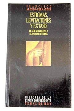 portada Estigmas, Levitaciones y Extasis