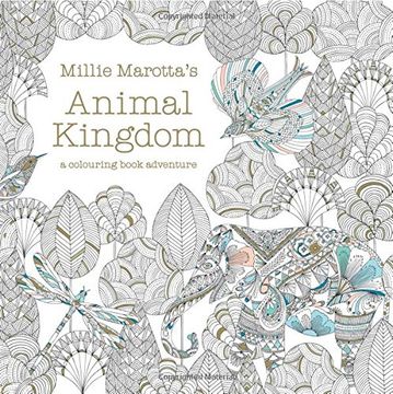 portada Millie Marotta's Animal Kingdom: A Colouring Book Adventure (Colouring Books) (in English)