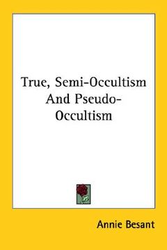 portada true, semi-occultism and pseudo-occultism (in English)