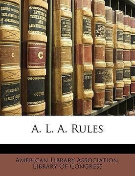 portada a. l. a. rules (in English)