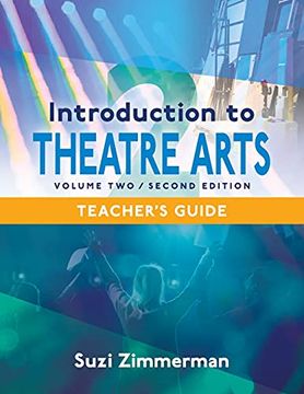 portada Introduction to Theatre Arts -- Volume Two: Teacher'S Guide (en Inglés)