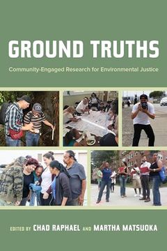 portada Ground Truths: Community-Engaged Research for Environmental Justice (en Inglés)