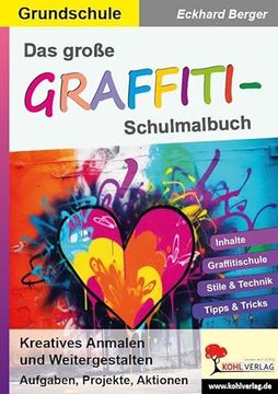portada Das Gro? E Graffiti-Schulmalbuch / Grundschule (en Alemán)