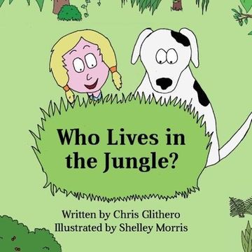 portada Who Lives in the Jungle? (en Inglés)