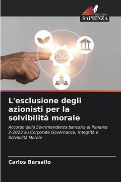 portada L'esclusione degli azionisti per la solvibilità morale (en Italiano)