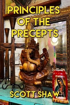 portada Principles of the Precepts: Further Zen Ramblings from the Internet (en Inglés)