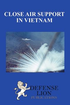 portada Close Air Support In Vietnam (en Inglés)