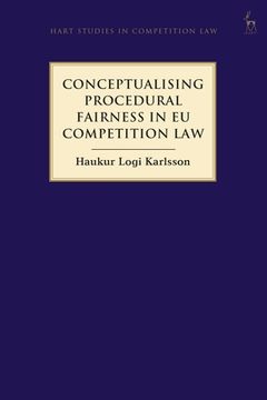 portada Conceptualising Procedural Fairness in EU Competition Law (en Inglés)