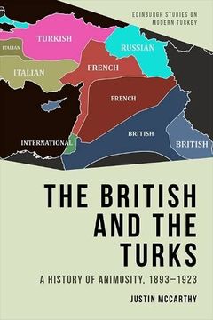 portada The British and the Turks: A History of Animosity, 1893-1923 (Edinburgh Studies on Modern Turkey) (in English)