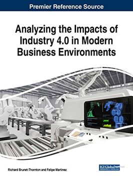 portada Analyzing the Impacts of Industry 4.0 in Modern Business Environments (Advances in Business Information Systems and Analytics)