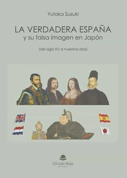 portada La Verdadera España y su Falsa Imagen en Japon (in Spanish)