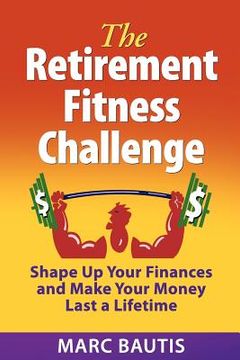portada the retirement fitness challenge (en Inglés)