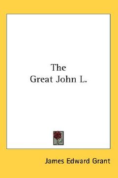 portada the great john l. (in English)