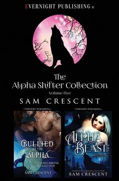portada The Alpha Shifter Collection: Volume 5 (in English)