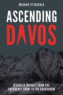 portada Ascending Davos: A Career Journey From the Emergency Room to the Boardroom 