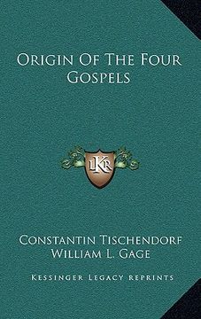 portada origin of the four gospels (en Inglés)