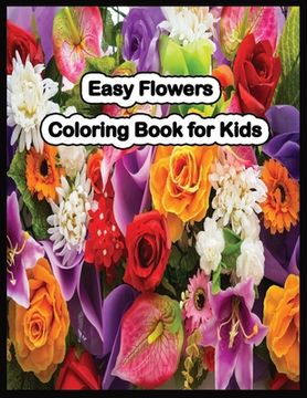 portada Easy Flowers coloring book for Kids (en Inglés)