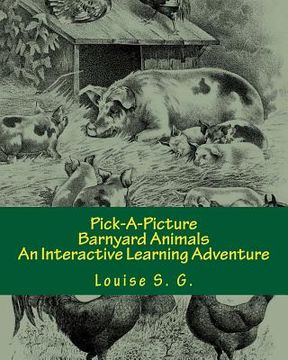 portada Pick-A-Picture - Barnyard Animals: An Interactive Learning Adventure (en Inglés)