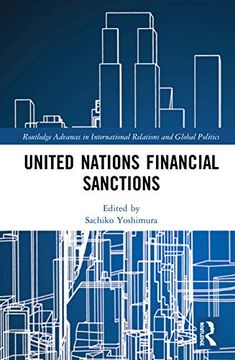 portada United Nations Financial Sanctions (Routledge Advances in International Relations and Global Politics) (en Inglés)