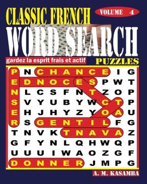 portada CLASSIC FRENCH Word Search Puzzles. Vol. 4 (Volume 4) (French Edition)