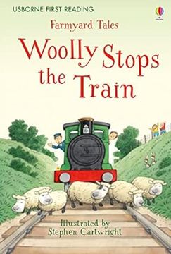portada Woolly Stops the Train (Farmyard Tales)