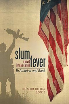 portada Slum Fever: To America and Back