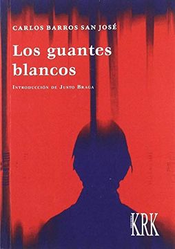 portada Los Guantes Blancos: Obra de Teatro en dos Actos (Octavo Mayor) (in Spanish)