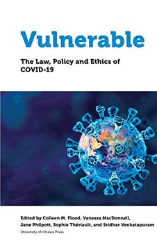 portada Vulnerable: The Law, Policy and Ethics of Covid-19 (en Inglés)